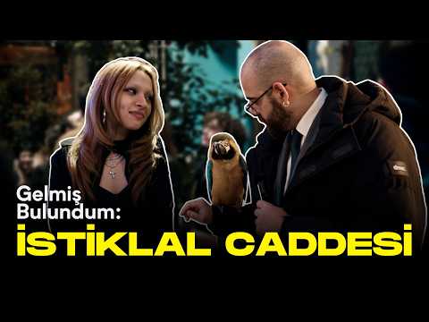İstiklal'de İnsanlar Neden Yaşıyor? | Gelmiş Bulundum #6